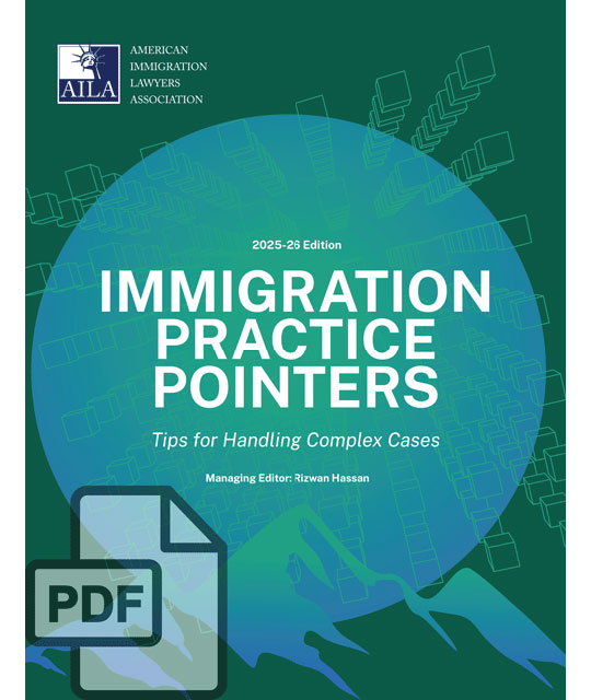 Immigration Practice Pointers, 2025-26 ed.