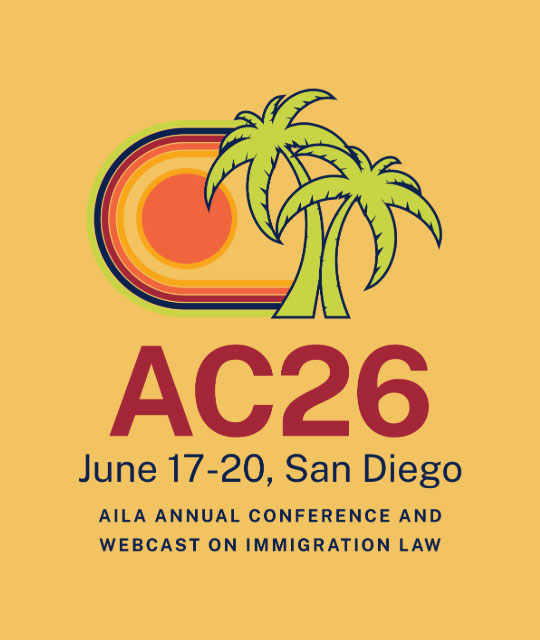 2026 AILA Annual Conference and Webcast on Immigration Law