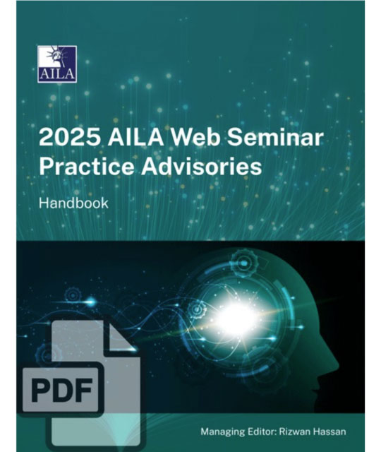 2025 AILA Web Seminar Practice Advisories Handbook