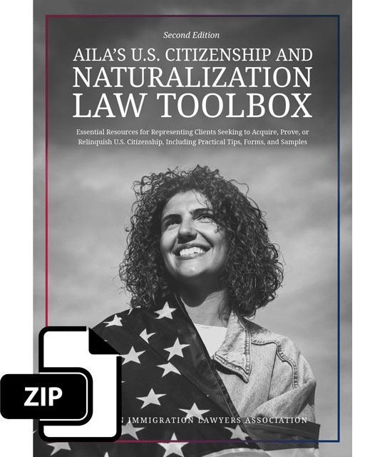 AILA’s U.S. Citizenship and Naturalization Law Toolbox
